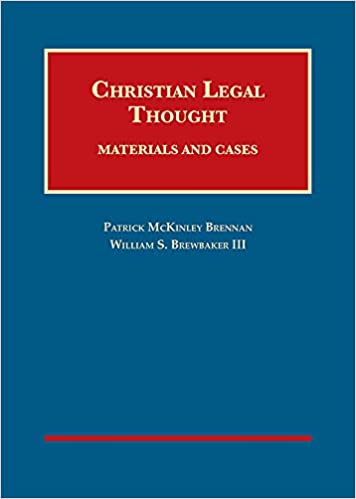 Tool, Mirror, Goad: What Is Christian Legal Thought For?