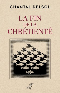 Ersatz Pagans and Corrupted Christians in Delsol’s La fin de la Chrétienité