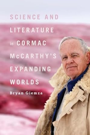 Cormac McCarthy’s Historical Literary Influences