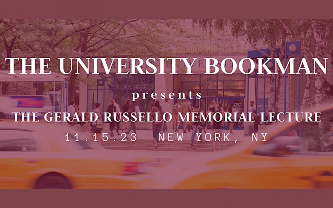 Upcoming Event: The Gerald Russello Memorial Lecture