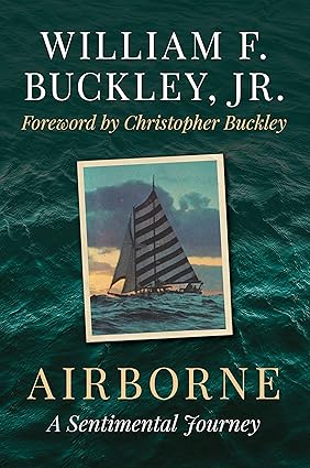 Buckley at 100: At Sea with William F. Buckley Jr. 