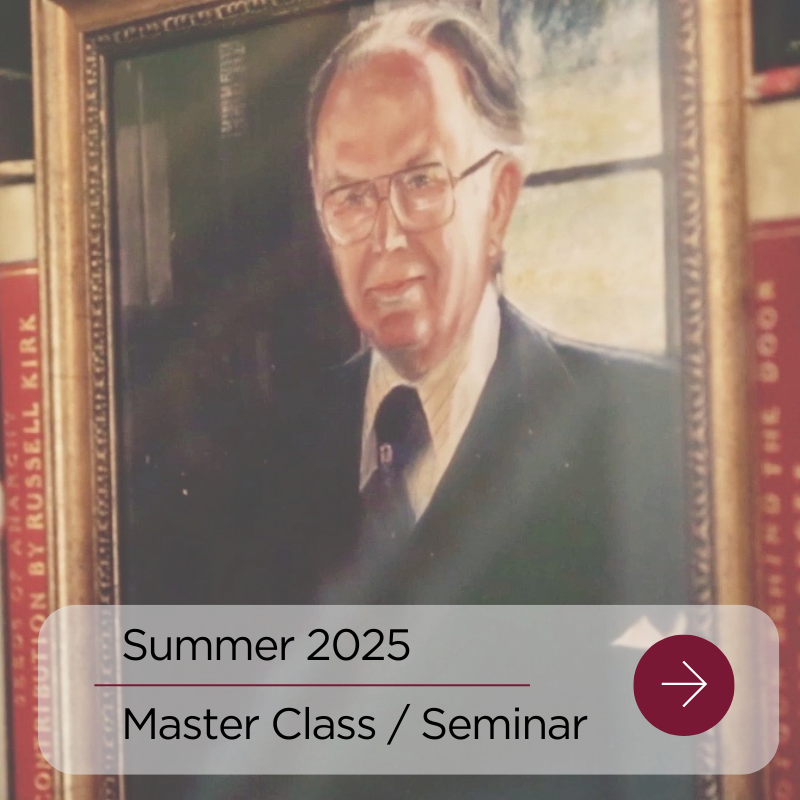 Russell Kirk and the Conservative Disposition (Section 2)