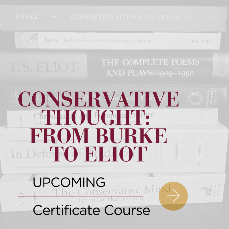 Conservative Thought from Burke to Eliot