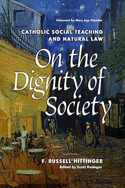 The Context for Human Dignity