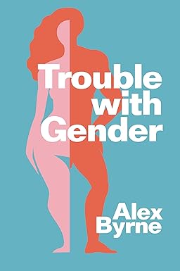Still Having Trouble with Gender
