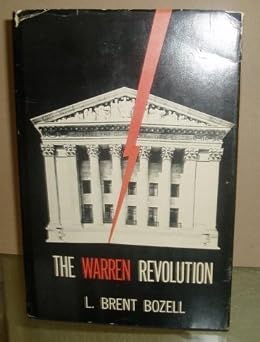 Brent Bozell’s Prophecy of Judicial Imperium at 60